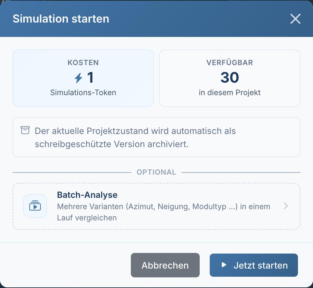 Dialog „Simulation starten“: Kosten 1 Simulations-Token, verfügbar 30 in diesem Projekt, Hinweis auf die schreibgeschützte Version, optional Batch-Analyse